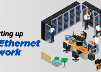 8 Tips for Setting Up Your Ethernet Network