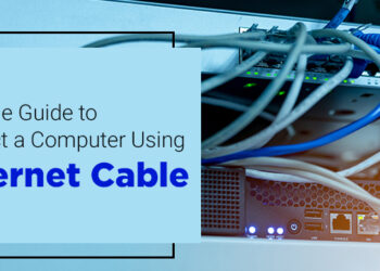 A Simple Guide to Connect Computers Using Ethernet Cable
