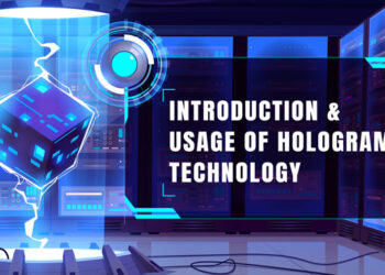 Introduction & usage of hologram technology
