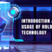 Introduction & usage of hologram technology