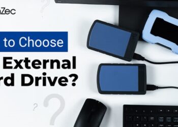 How to Choose an External Hard Drive?