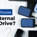 How to Choose an External Hard Drive?