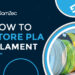 How To Store Pla Filament