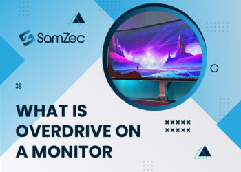 What Is Overdrive on a Monitor and How to Use It