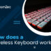 How does a wireless keyboard work