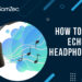 how to fix echo in headphones
