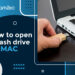 How to open a flash drive on mac