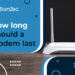How long should a modem last