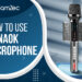How to use bonaok microphone
