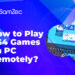 How to Play PS4 Games on PC Remotely?