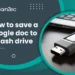 How To Save A Google Doc To A Flash Drive
