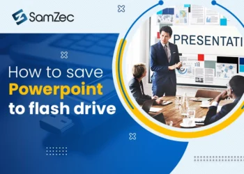 How To Save PowerPoint To Flash Drive