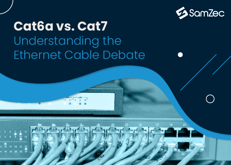 Cat6a vs. Cat7: Understanding the Ethernet Cable Debate